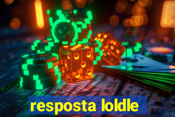 resposta loldle