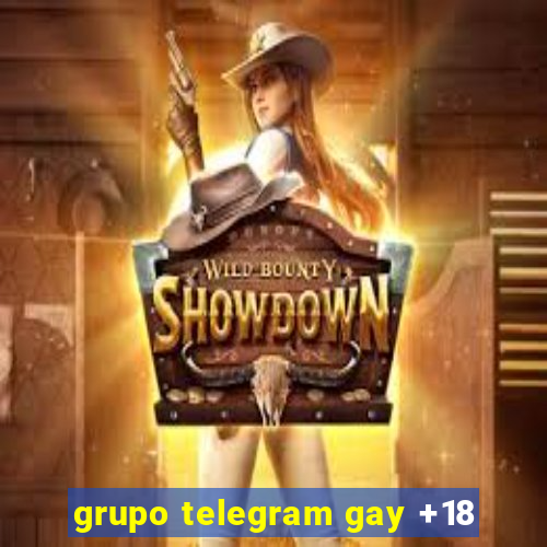 grupo telegram gay +18