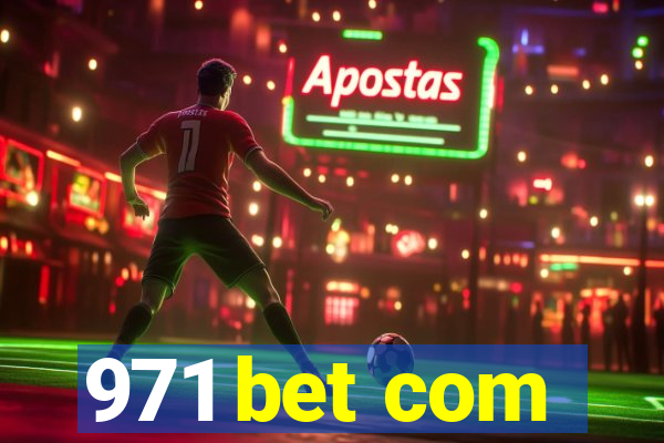 971 bet com