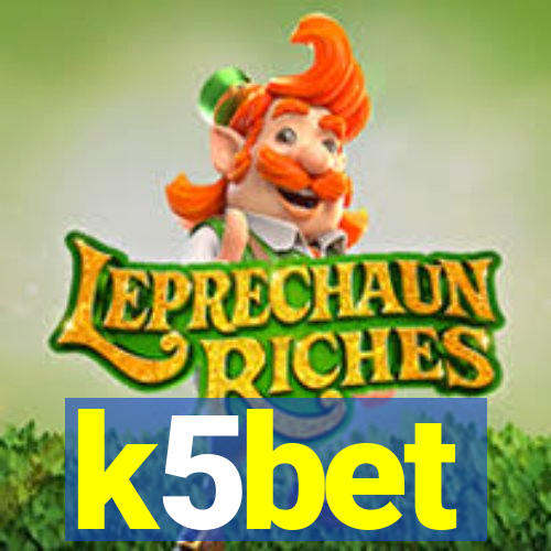 k5bet