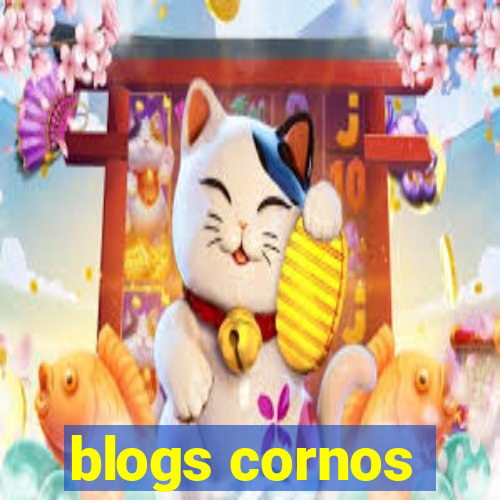 blogs cornos