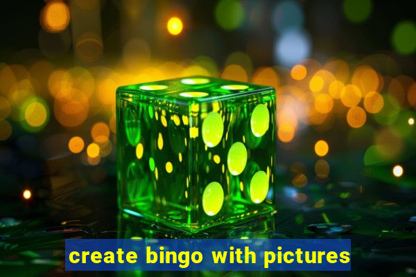 create bingo with pictures