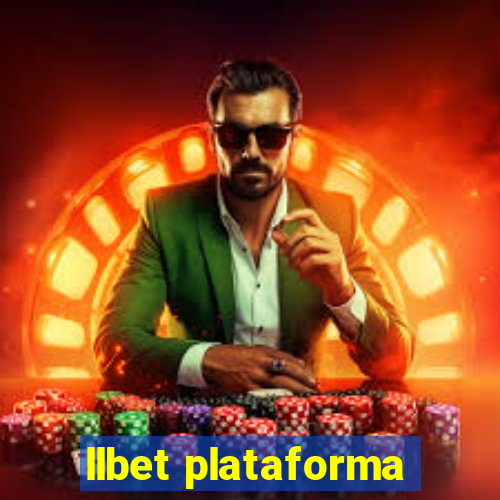 llbet plataforma