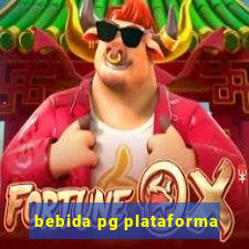 bebida pg plataforma