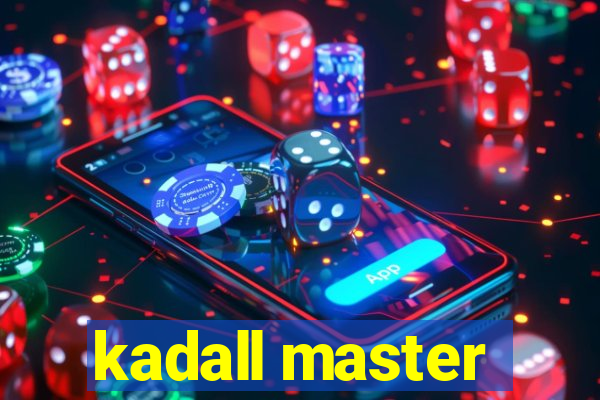 kadall master