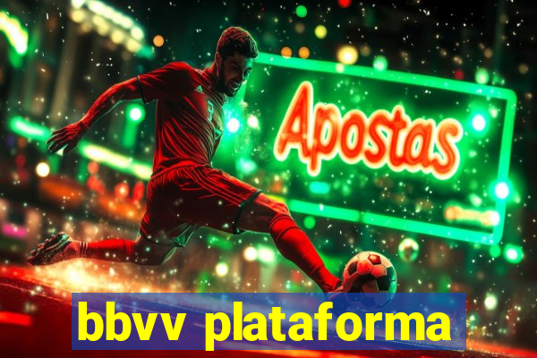 bbvv plataforma