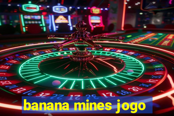 banana mines jogo