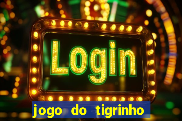 jogo do tigrinho pg soft