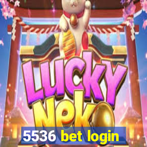 5536 bet login