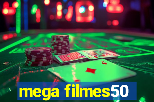 mega filmes50