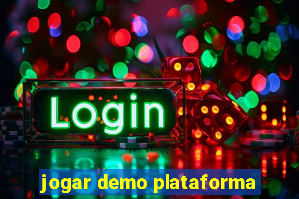 jogar demo plataforma