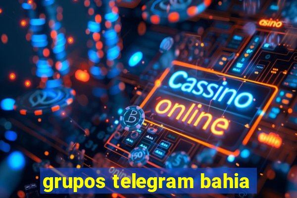 grupos telegram bahia