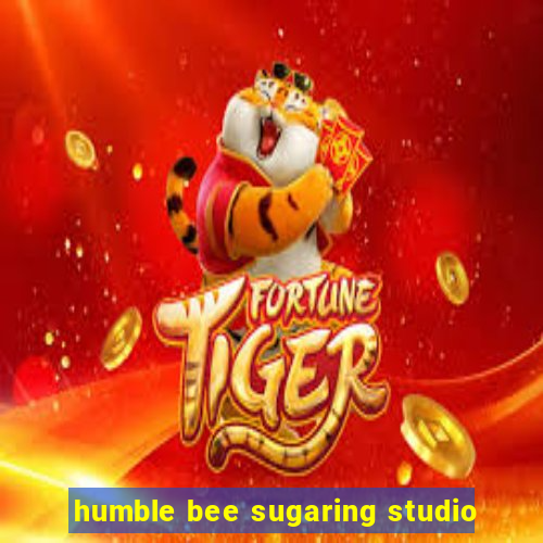 humble bee sugaring studio