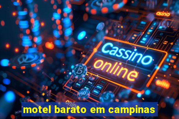 motel barato em campinas