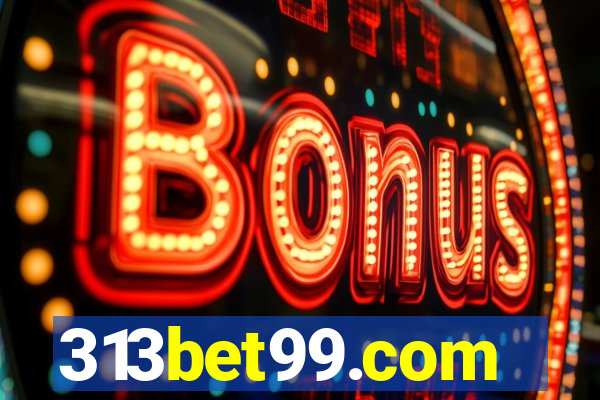 313bet99.com