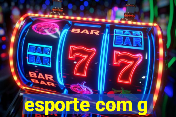 esporte com g