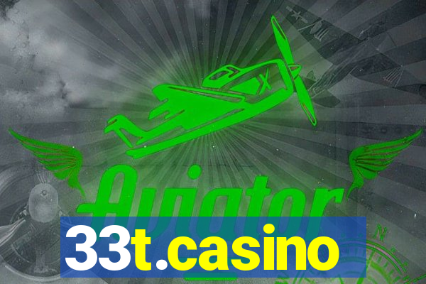 33t.casino