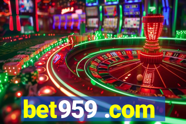 bet959 .com