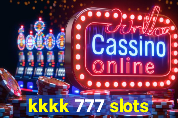 kkkk 777 slots