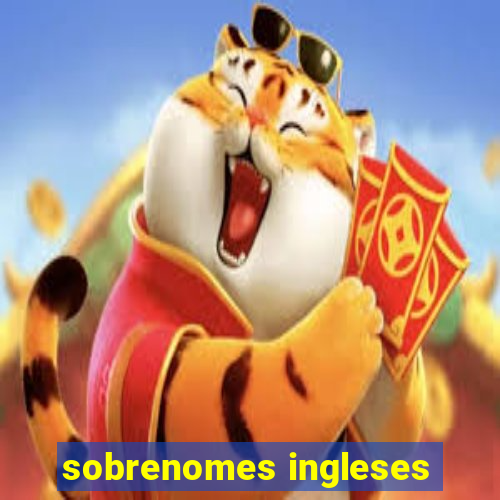 sobrenomes ingleses