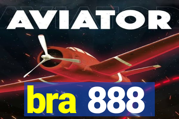 bra 888