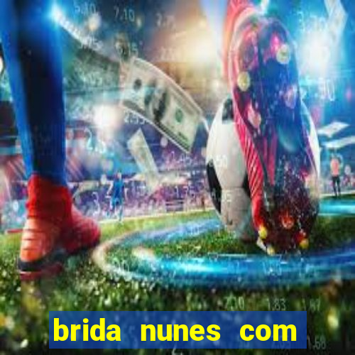 brida nunes com medico portal zacarias