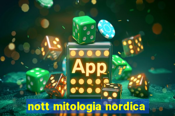 nott mitologia nordica