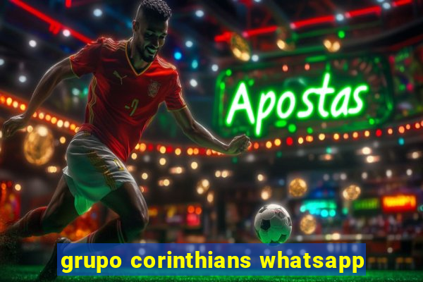 grupo corinthians whatsapp