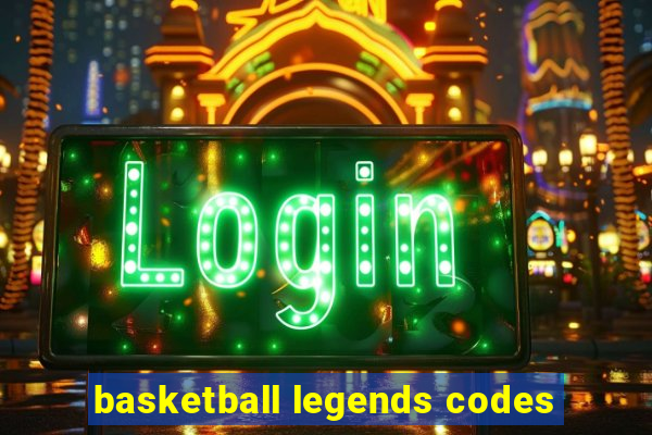 basketball legends codes