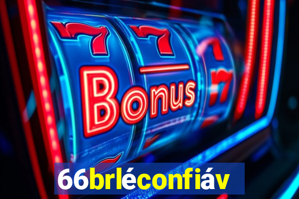 66brléconfiável