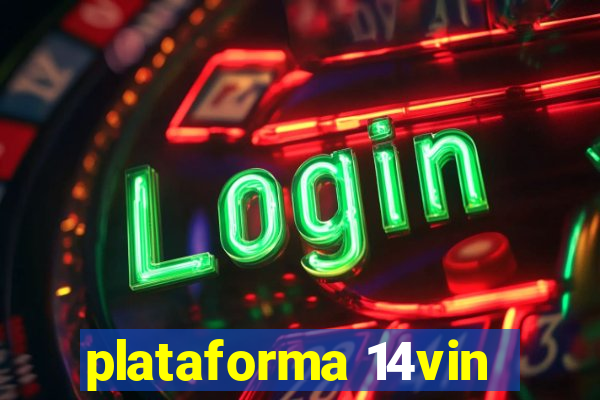 plataforma 14vin