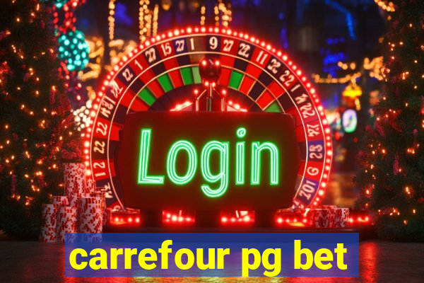 carrefour pg bet