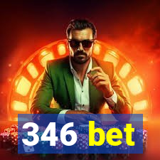 346 bet