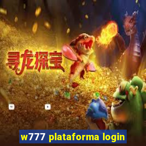 w777 plataforma login