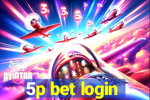 5p bet login