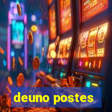 deuno postes