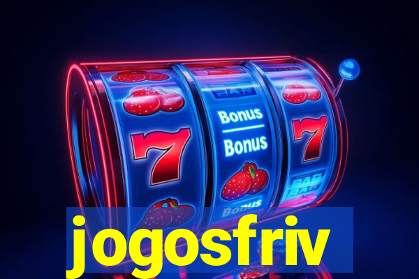 jogosfriv