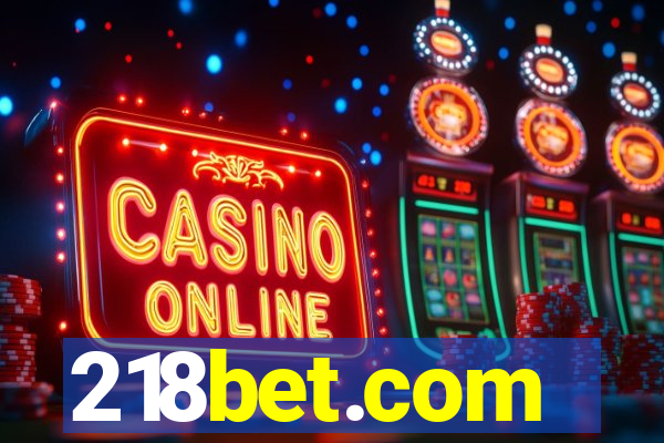 218bet.com