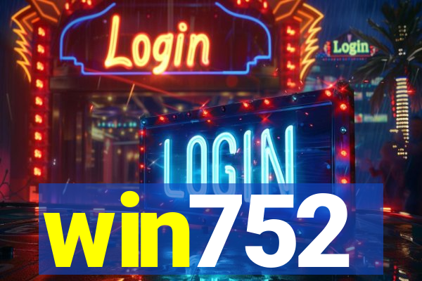 win752