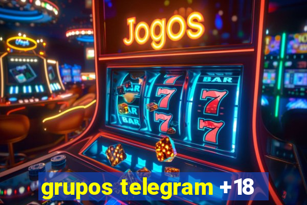 grupos telegram +18