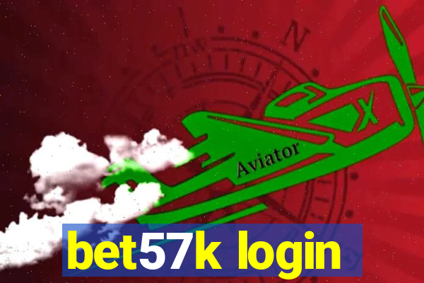 bet57k login