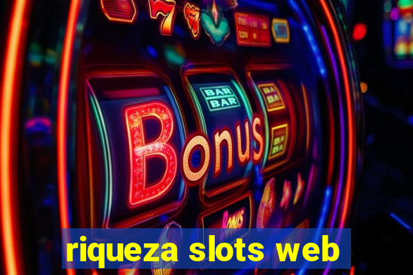 riqueza slots web