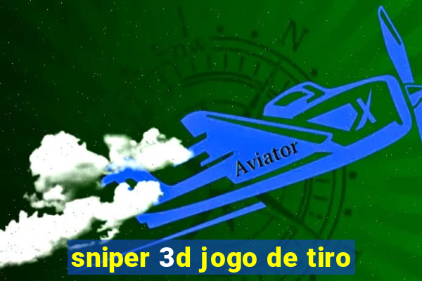 sniper 3d jogo de tiro