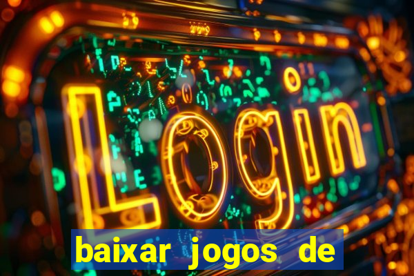 baixar jogos de ganhar dinheiro gratuito