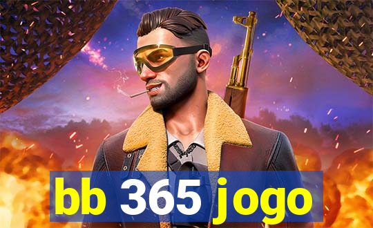 bb 365 jogo