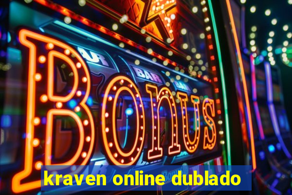 kraven online dublado