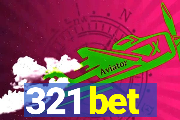 321 bet