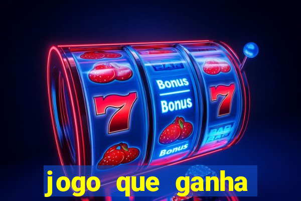 jogo que ganha dinheiro de verdade sem deposito