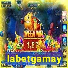 labetgamay