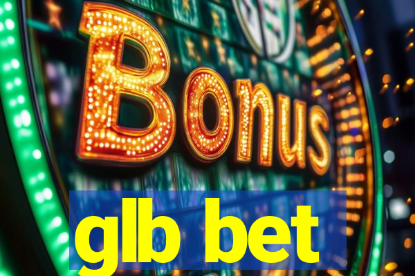 glb bet